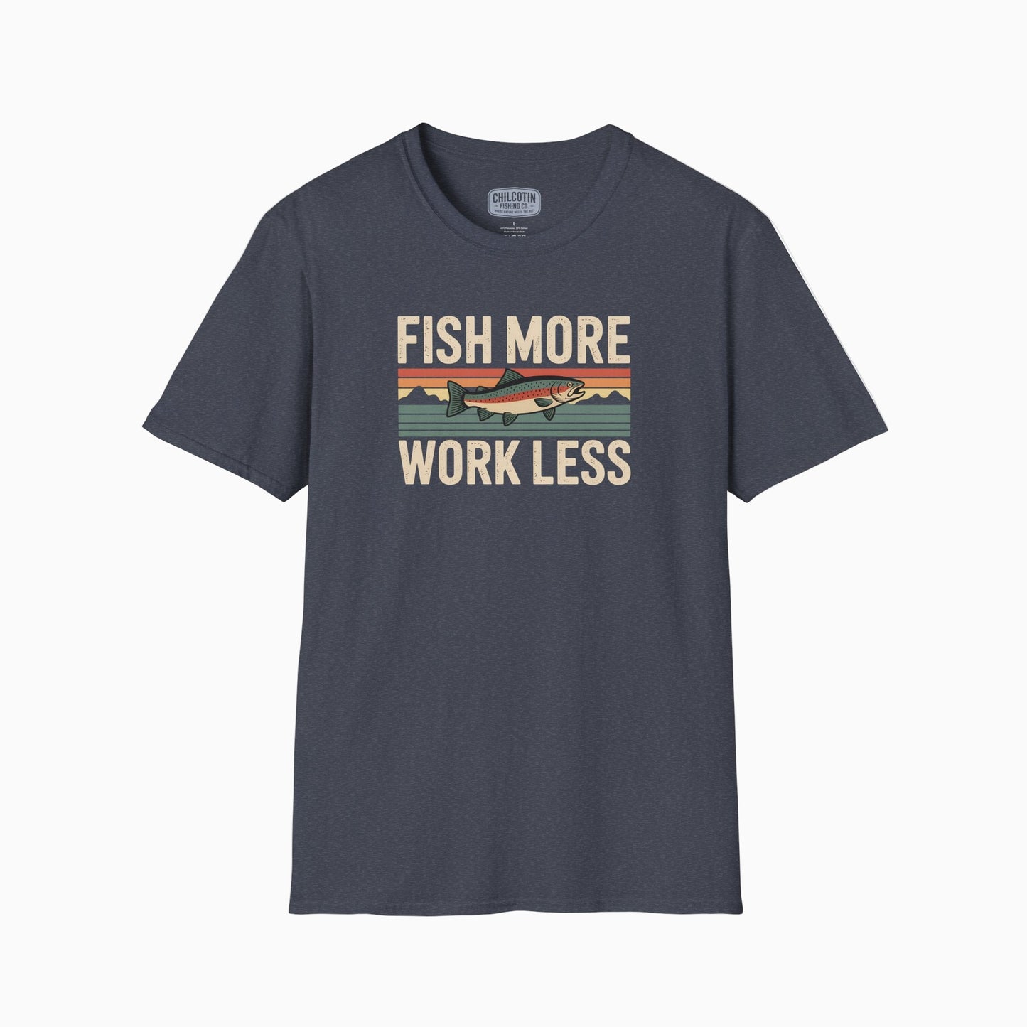 Fish More Work Less T-Shirt – Fishing Lifestyle Shirt for Anglers