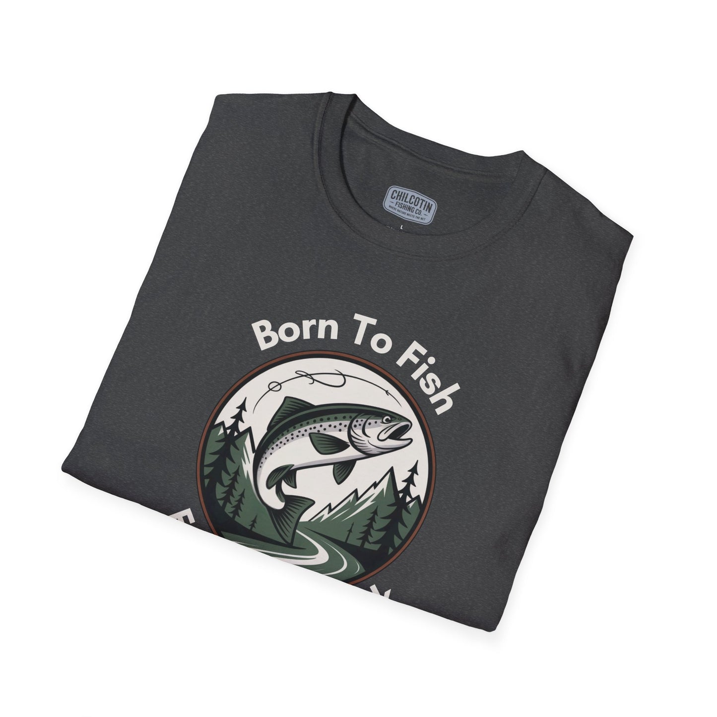 Born To Fish, Forced to Work T-Shirt | Relaxing Fishing Tee | Perfect Gift for Nature Lovers, Outdoor Enthusiasts, Father's Day, or Casual Wear