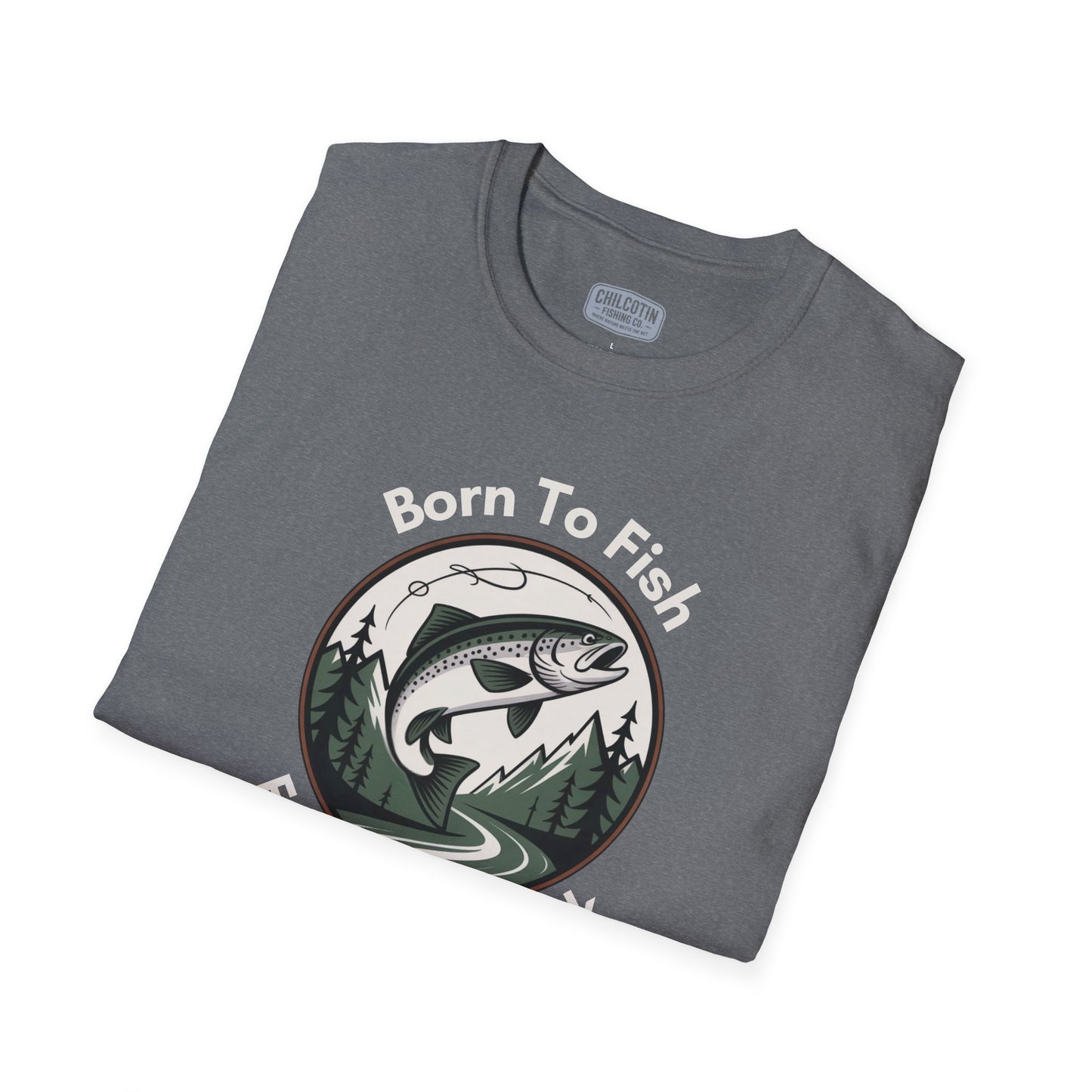 Born To Fish, Forced to Work T-Shirt | Relaxing Fishing Tee | Perfect Gift for Nature Lovers, Outdoor Enthusiasts, Father's Day, or Casual Wear