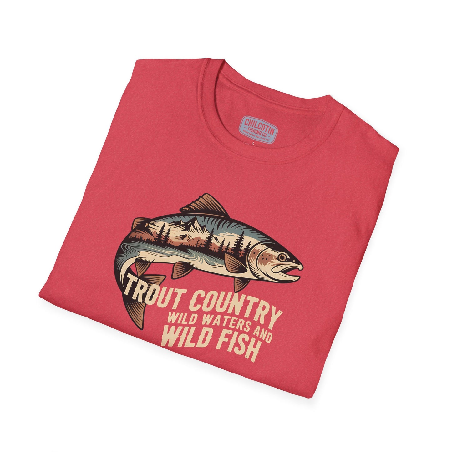 Trout Country Wild Water Wild Fishing T-Shirt | Rugged Outdoor Fishing Tee for Anglers