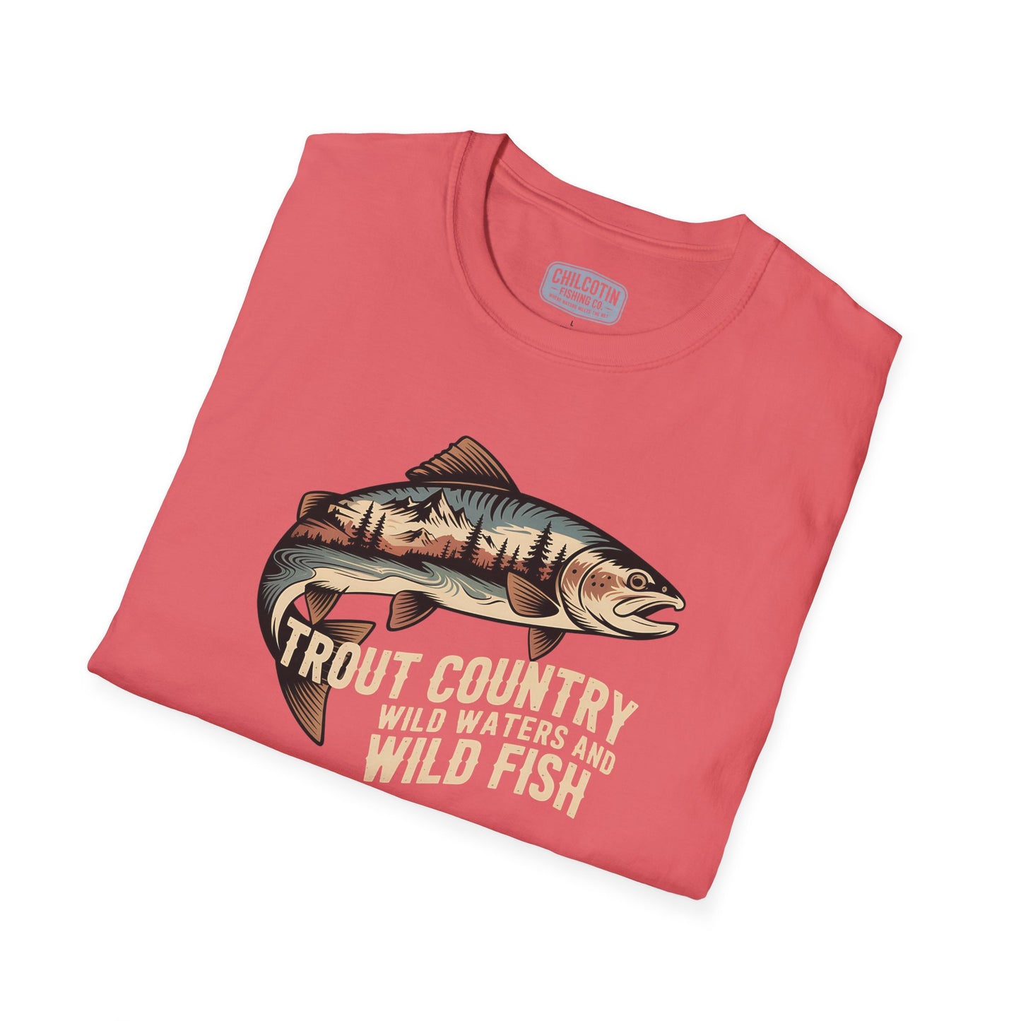 Trout Country Wild Water Wild Fishing T-Shirt | Rugged Outdoor Fishing Tee for Anglers
