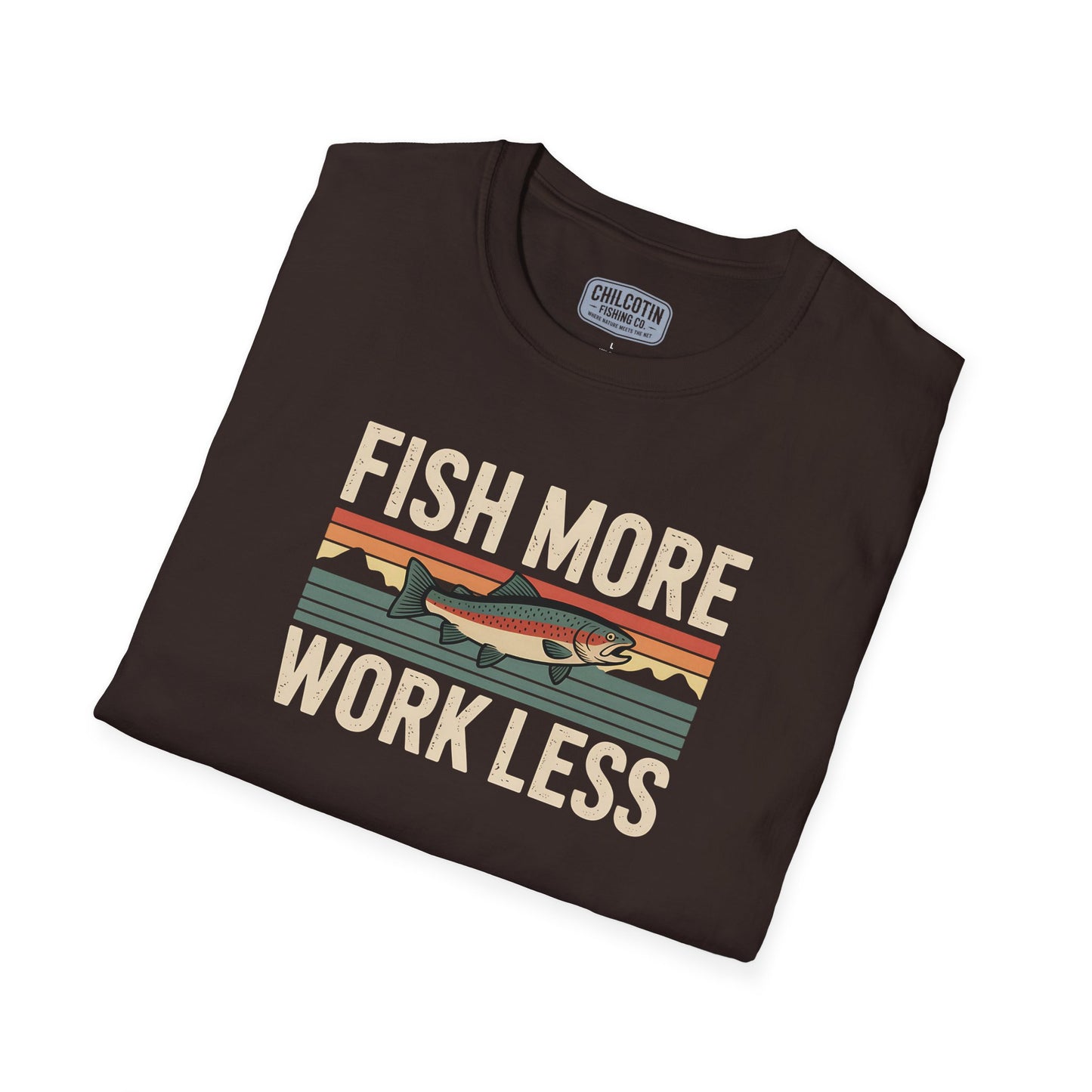 Fish More Work Less T-Shirt – Fishing Lifestyle Shirt for Anglers