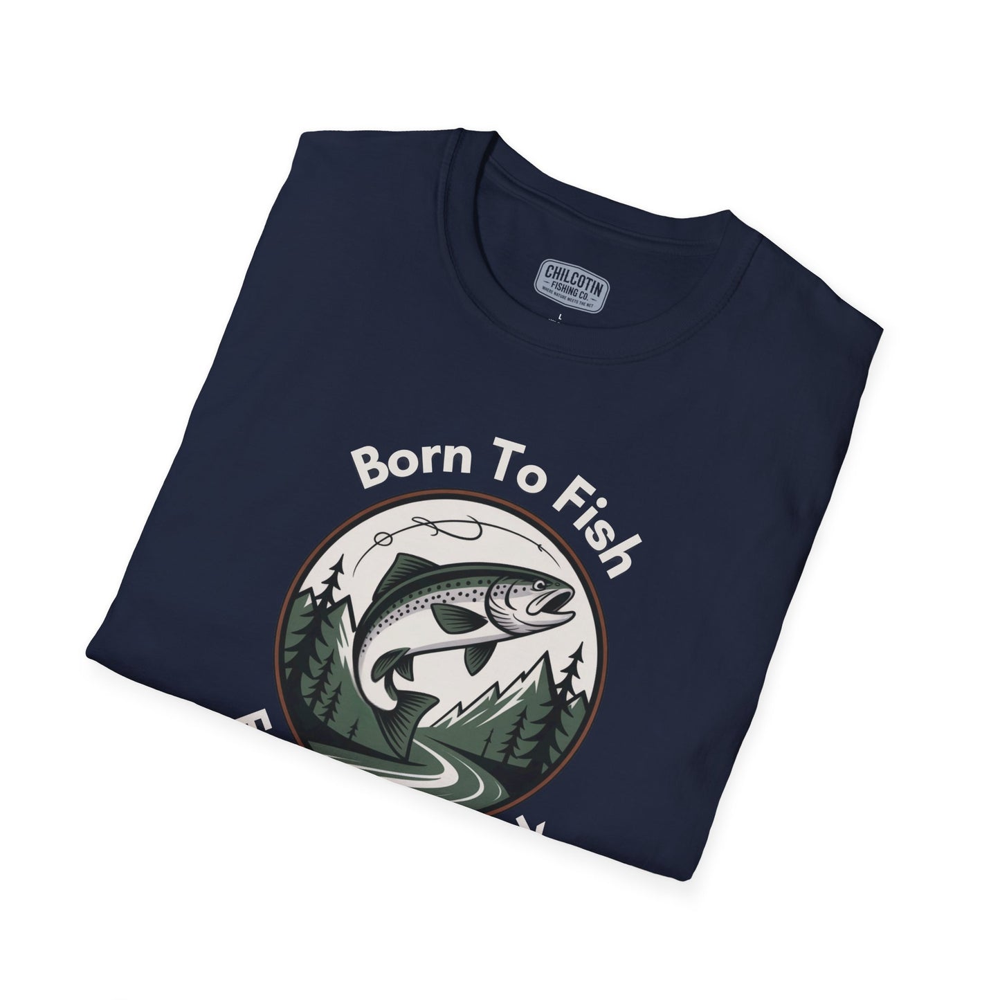 Born To Fish, Forced to Work T-Shirt | Relaxing Fishing Tee | Perfect Gift for Nature Lovers, Outdoor Enthusiasts, Father's Day, or Casual Wear