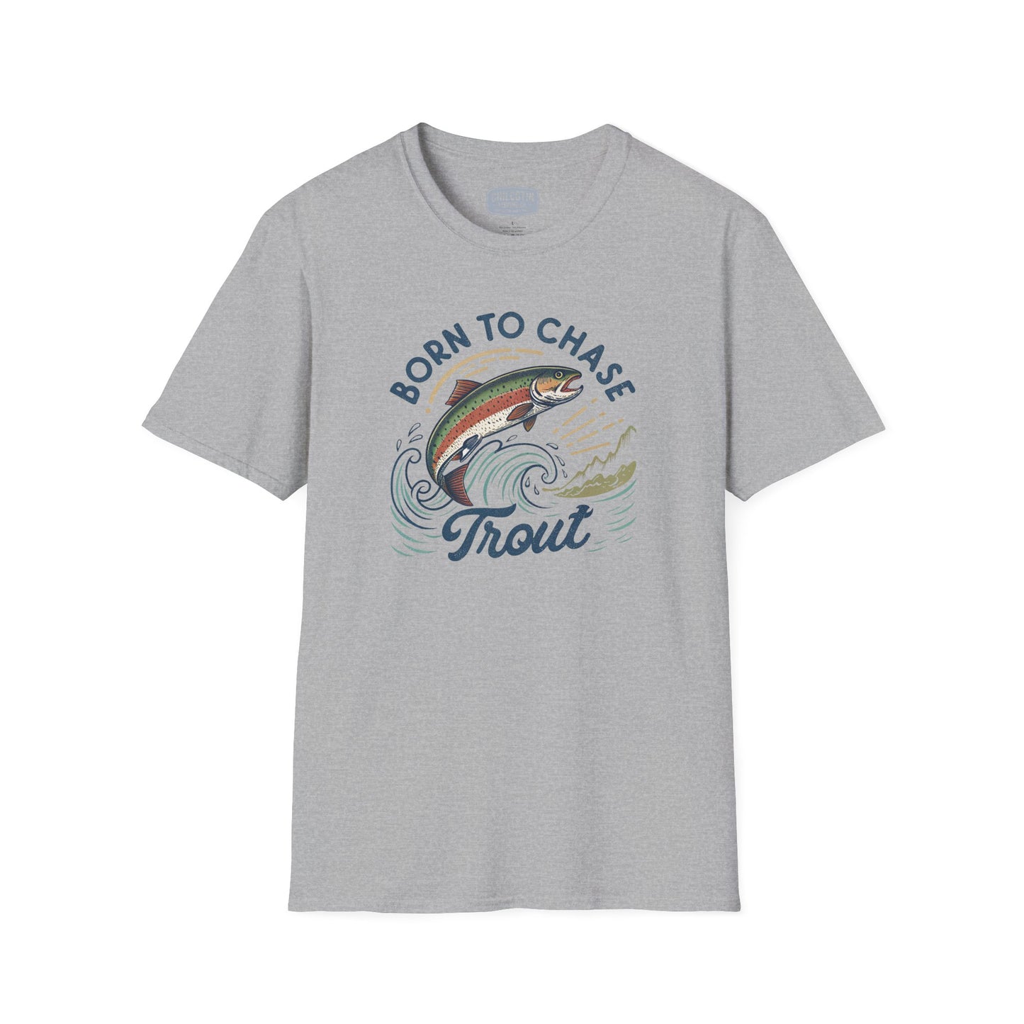 Born to Chase Trout Fishing T-Shirt | Rugged Outdoor Tee for Anglers