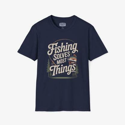 Fishing Solves Most Things T-Shirt for Anglers