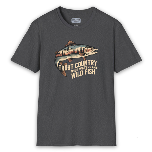 Trout Country Wild Water Wild Fishing T-Shirt | Rugged Outdoor Fishing Tee for Anglers