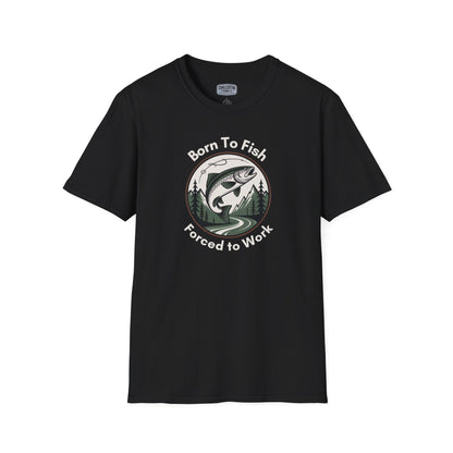 Born To Fish, Forced To Work T-Shirt – Funny Fishing Tee for Anglers
