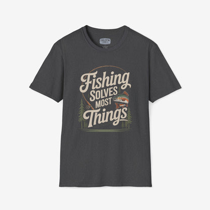 Fishing Solves Most Things T-Shirt for Anglers