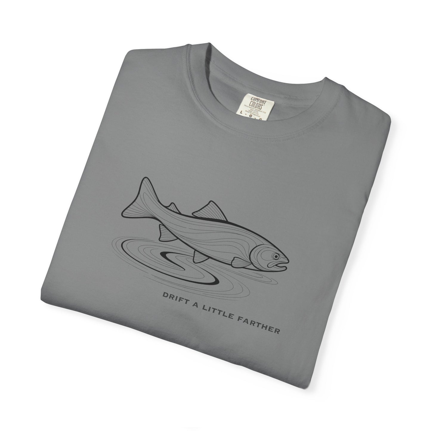Drift a Little Farther Tee