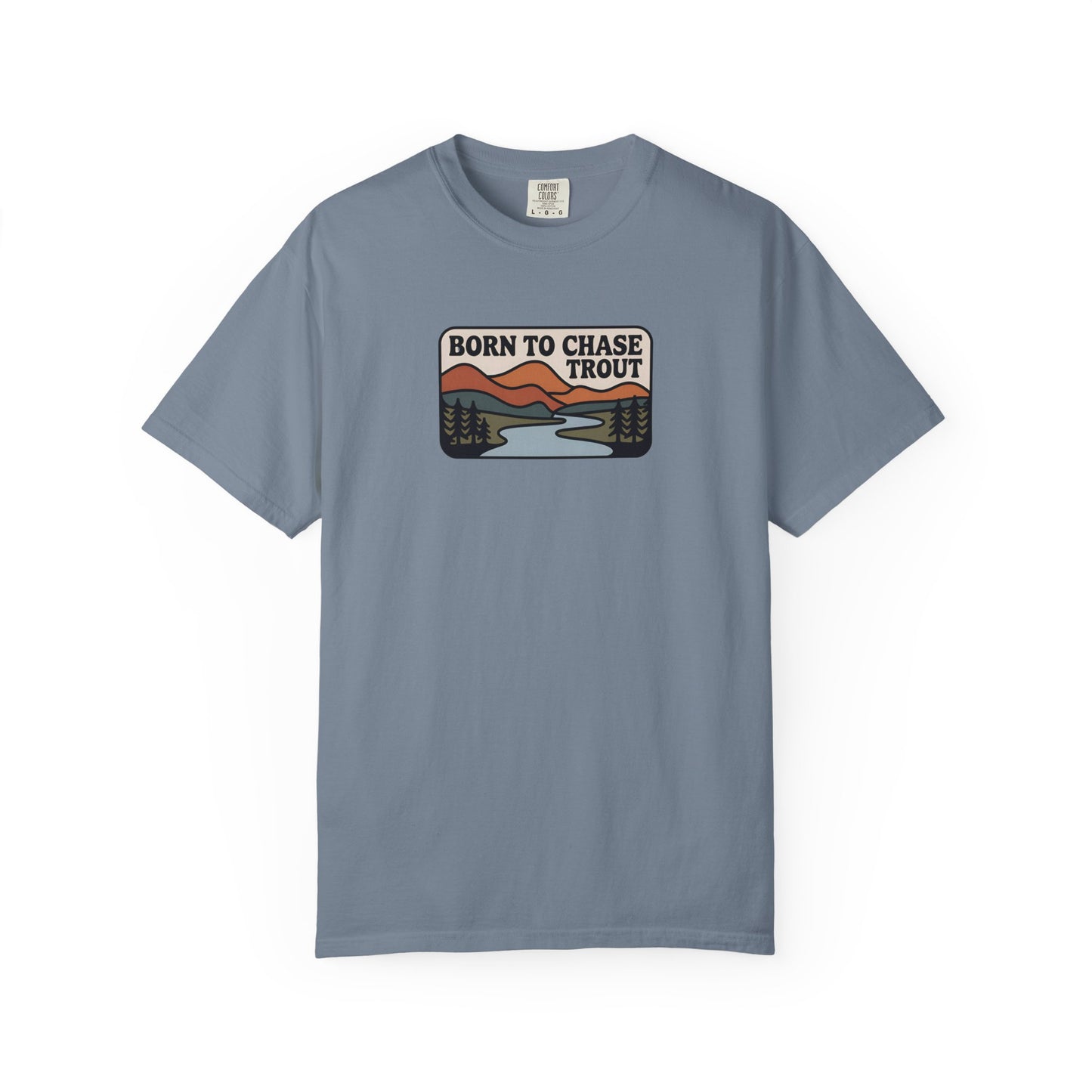 Born to Chase Trout Tee