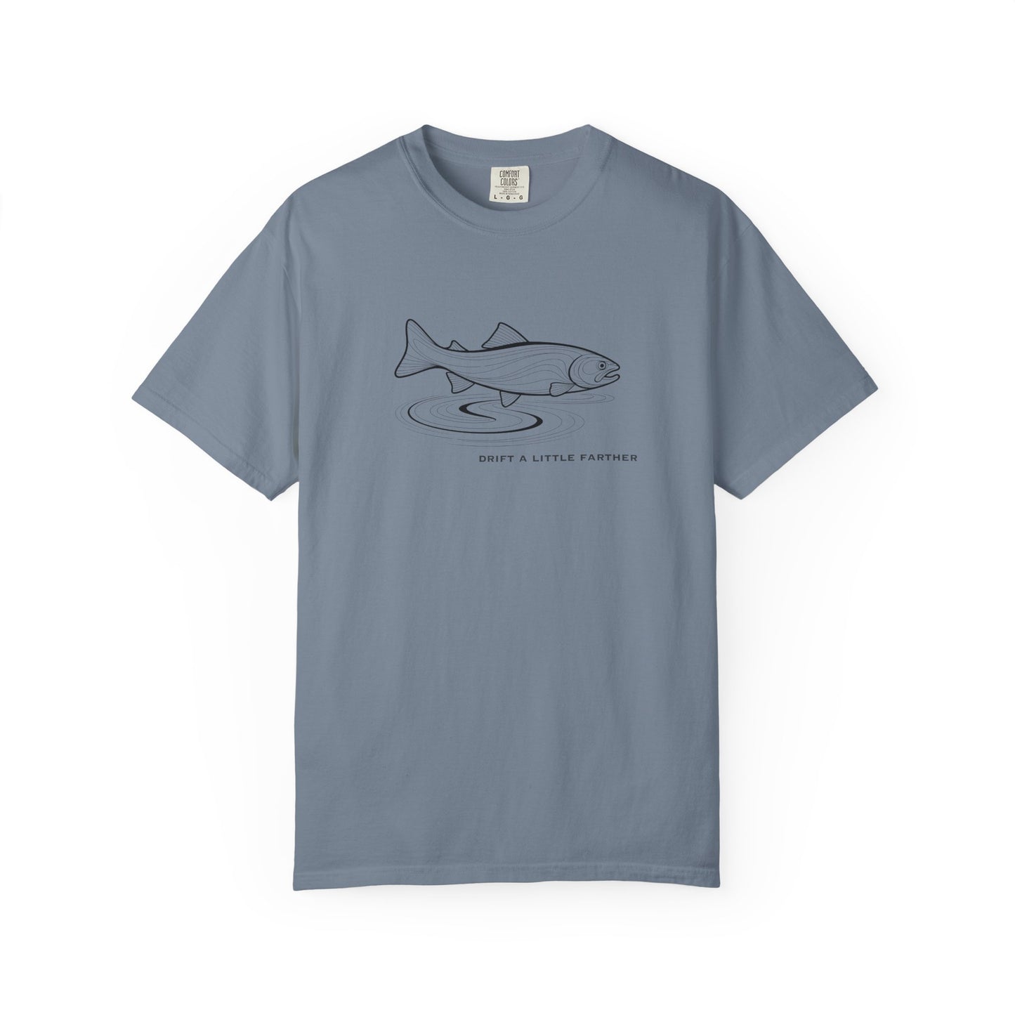 Drift a Little Farther Tee