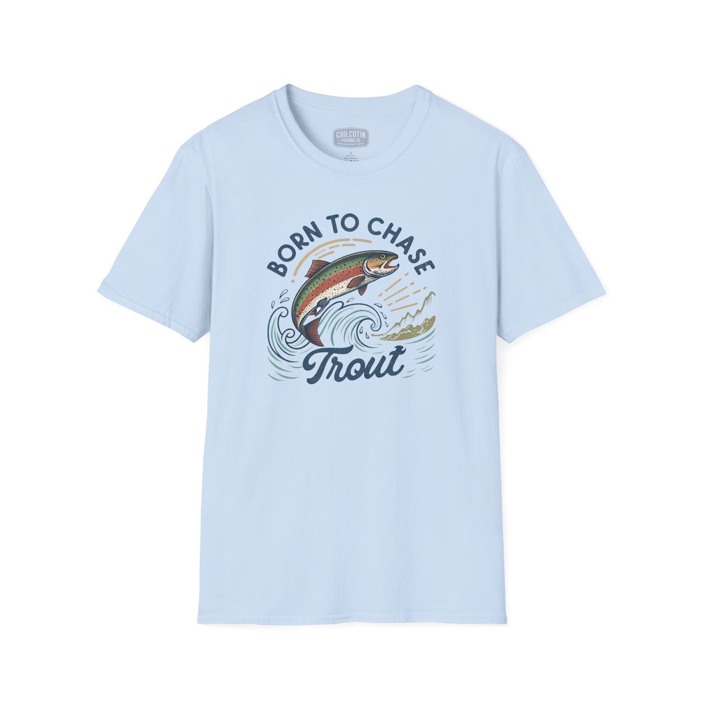 Born to Chase Trout Fishing T-Shirt | Rugged Outdoor Tee for Anglers