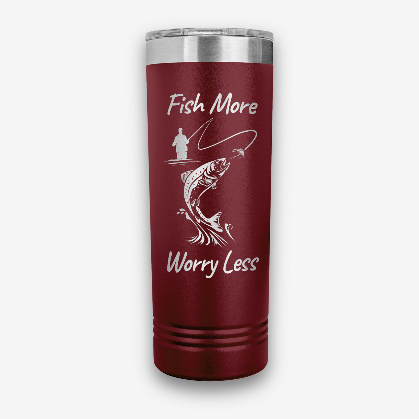 Fish More Worry Less Tumbler