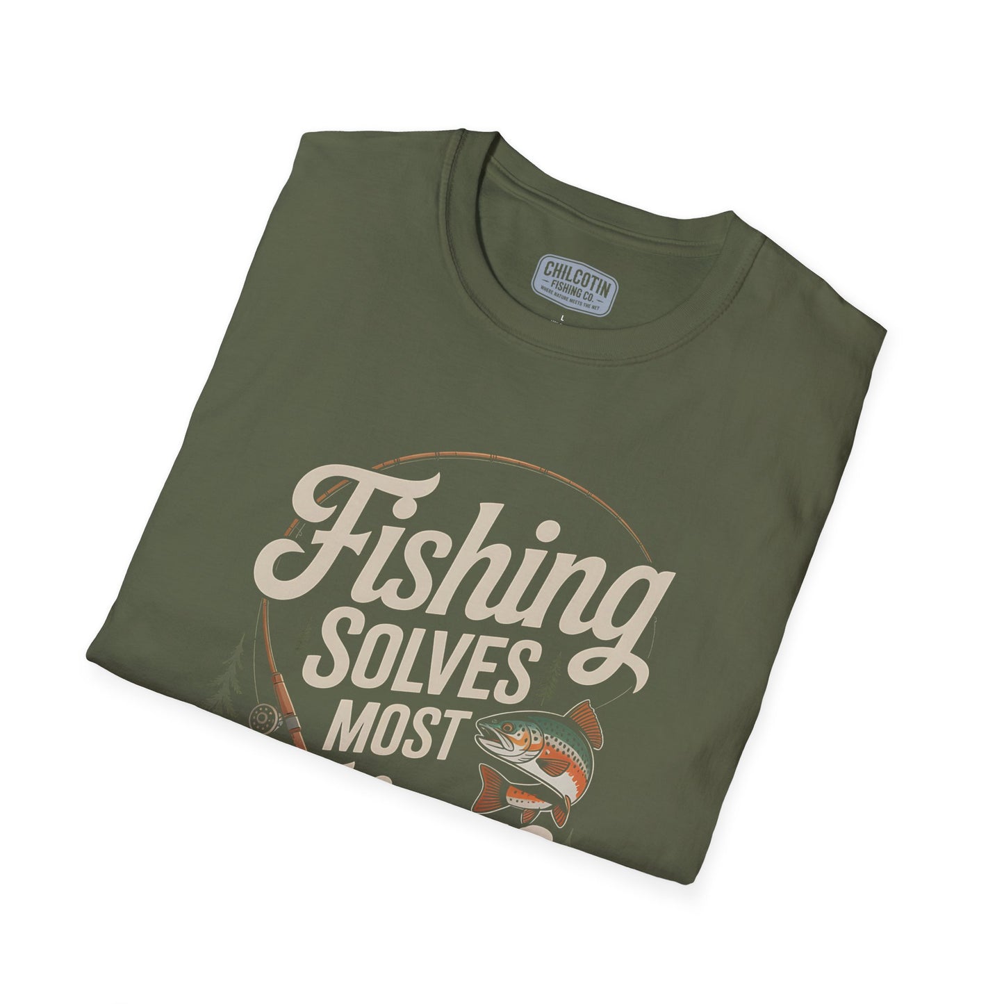 Fishing Solves Most Things T-Shirt for Anglers