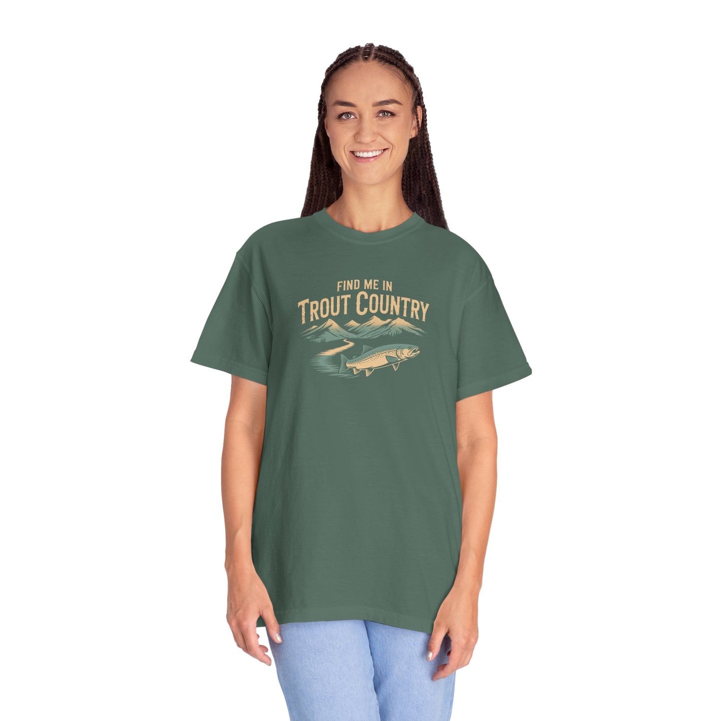 Trout Country T-Shirt — "Find Me in Trout Country" Fishing Tee
