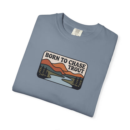 Born to Chase Trout Tee
