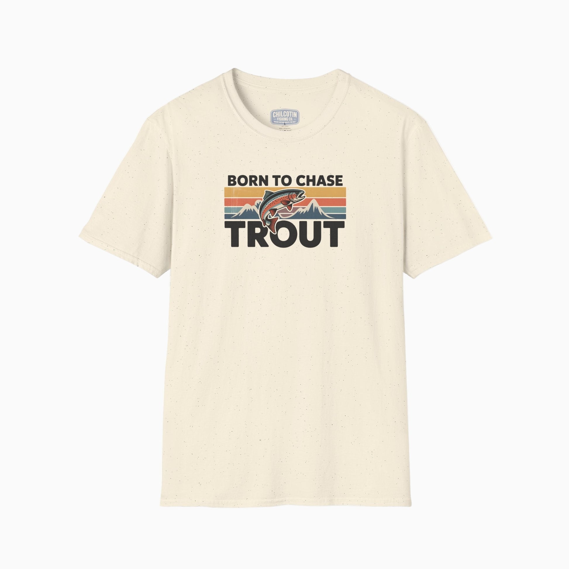 Beige t-shirt with 'Born to Chase Trout' graphic on a white background